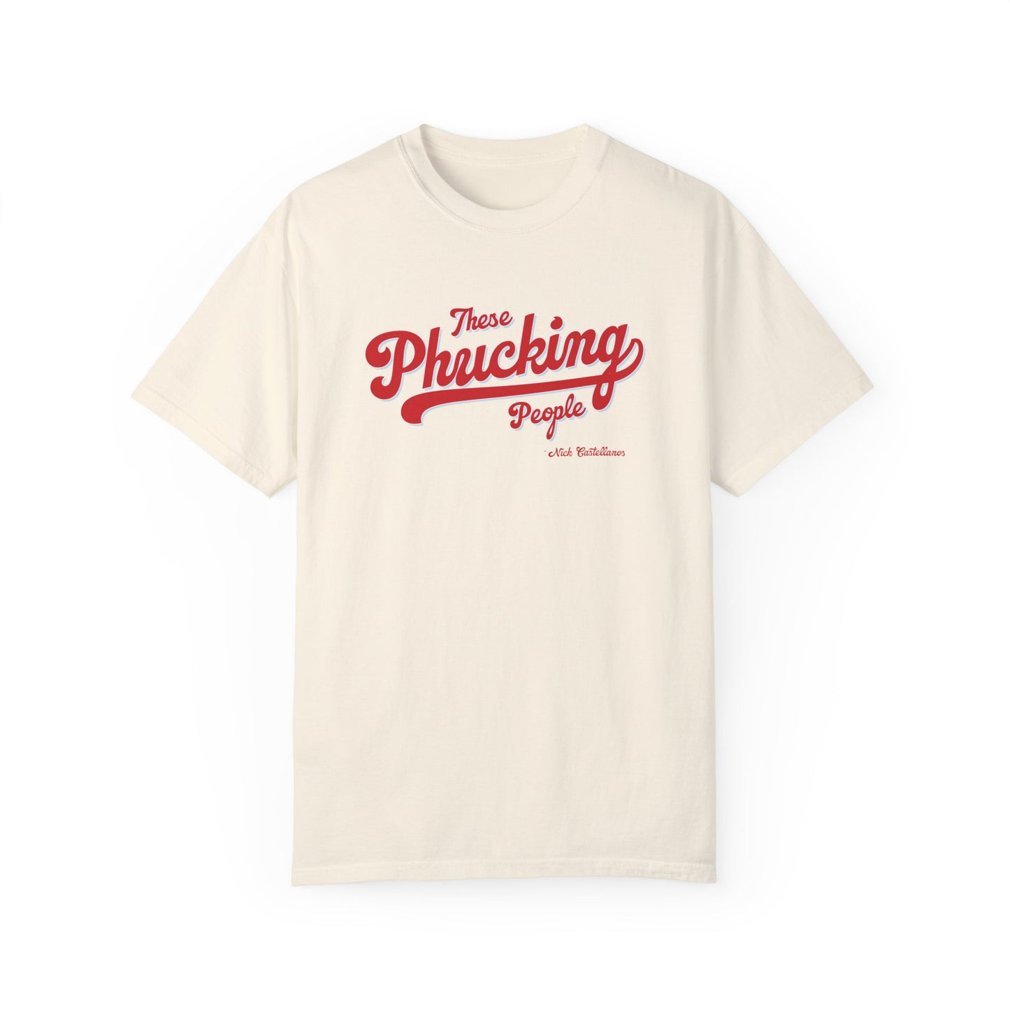 These Phucking People Garment-Dyed T-shirt