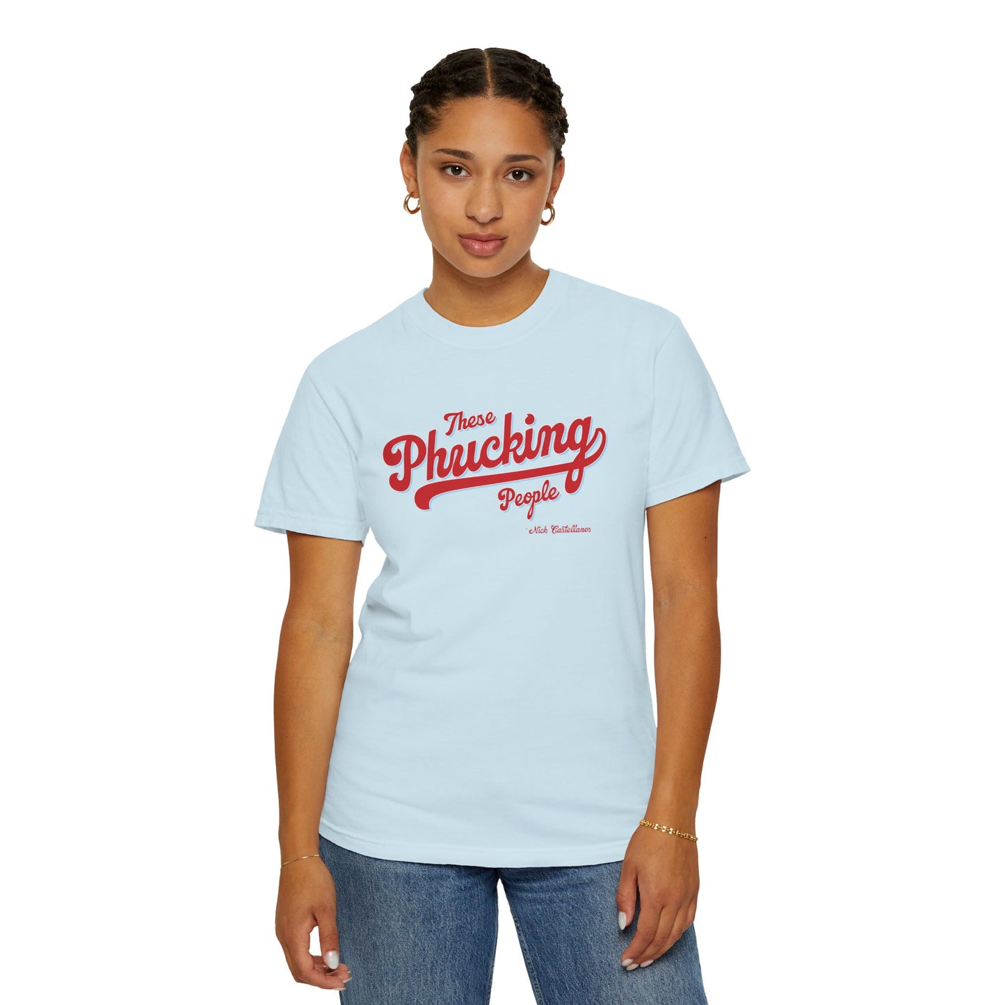 These Phucking People Garment-Dyed T-shirt