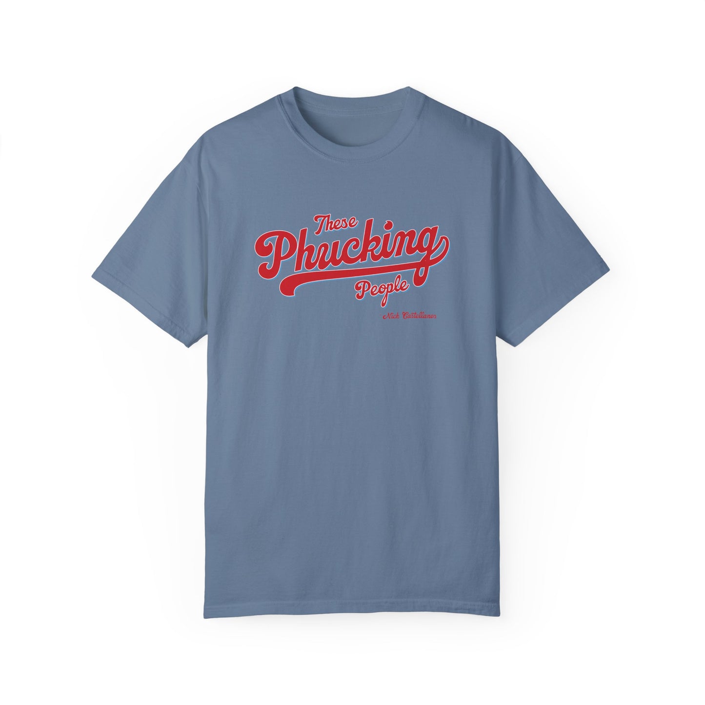 These Phucking People Garment-Dyed T-shirt