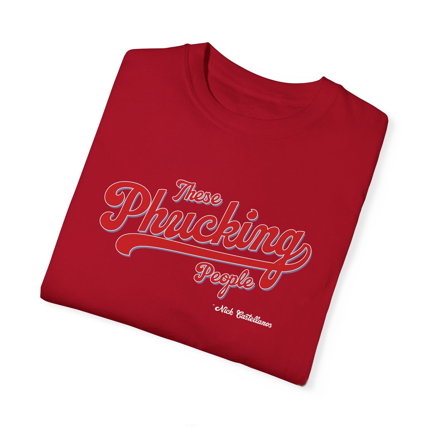 These Phucking People Garment-Dyed T-shirt