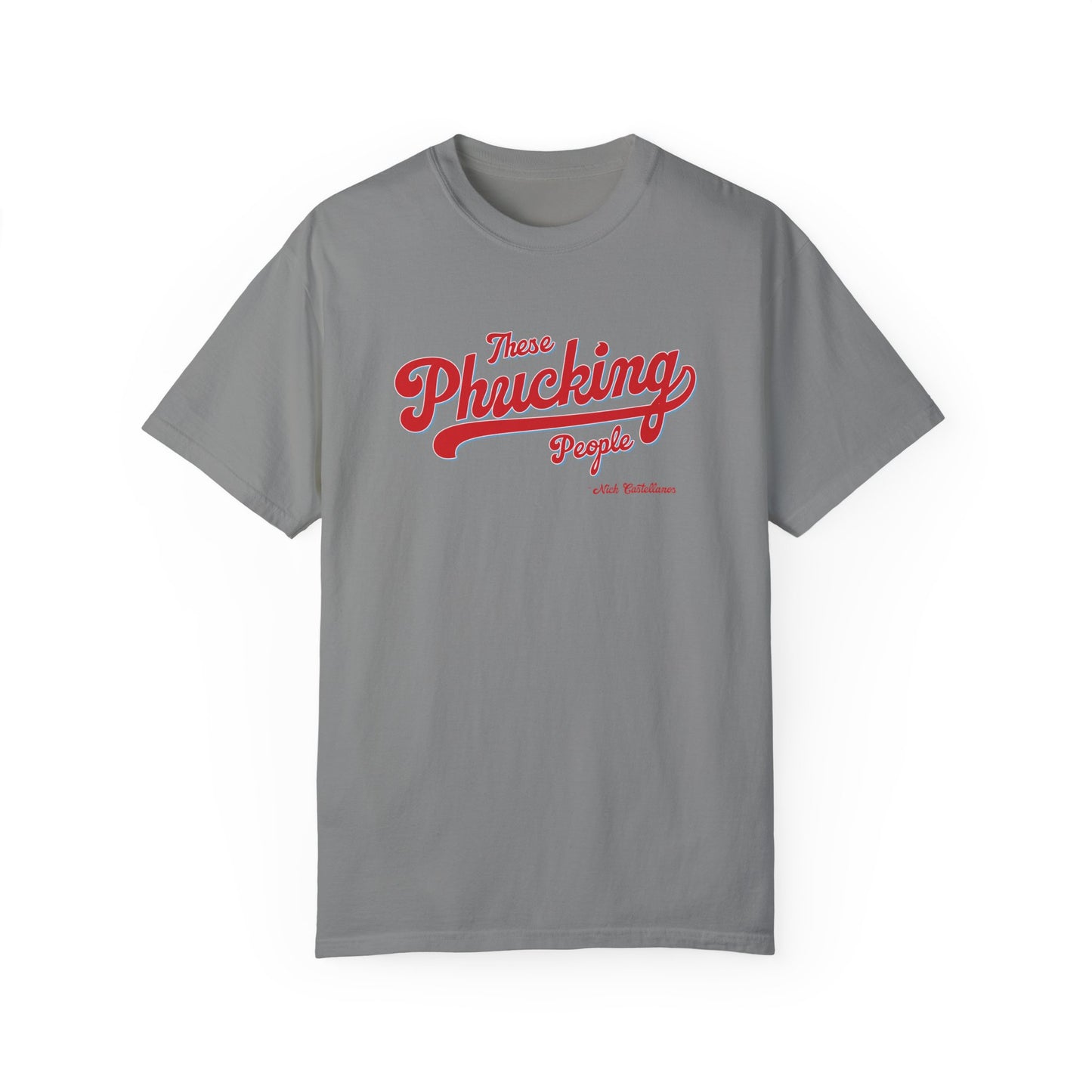 These Phucking People Garment-Dyed T-shirt